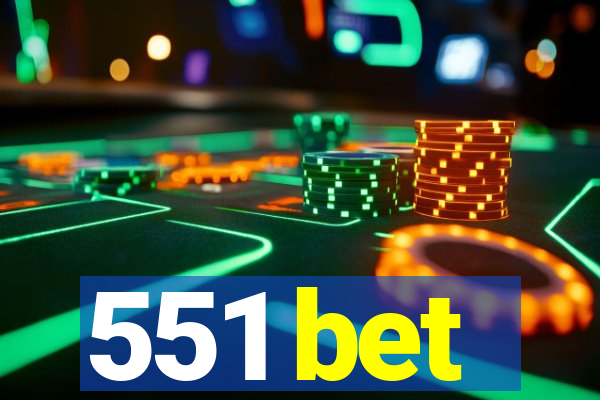 551 bet